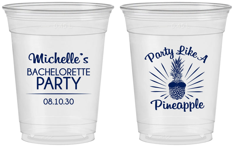 Custom Bachelorette 16 oz Soft Sided Clear Cups - Party Like A Pineapple | 60193