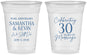Custom Anniversary 16 oz Soft Sided Clear Cups - 30 Years Of Marriage | 80033
