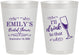 Personalized Bridal Shower 8 oz Frosted Cups - I'll Drink To The That | 100006