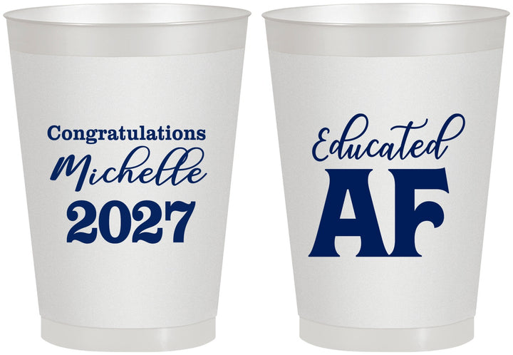 Personalized Graduation 8 oz Frosted Cups - Class Of 2027 Educated Af | 130018