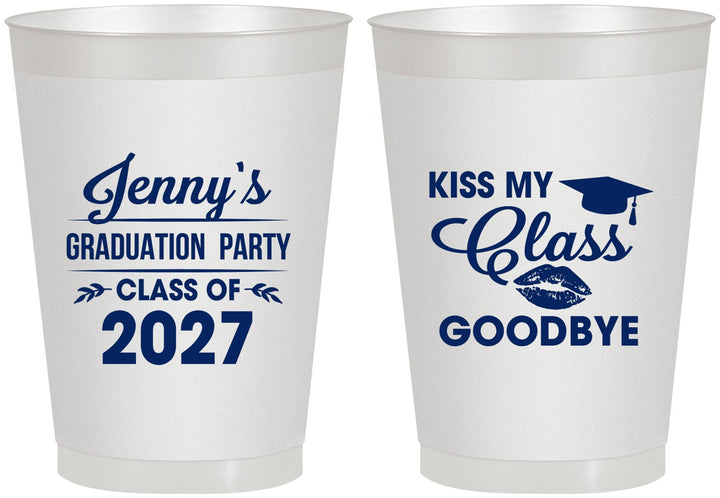 Personalized Graduation 8 oz Frosted Cups - Class Of 2027 Kiss Class Goodbye | 130028