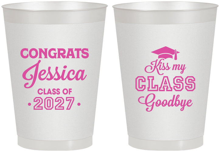 Personalized Graduation 8 oz Frosted Cups - Class Of 2027 Kiss Class Goodbye | 130029
