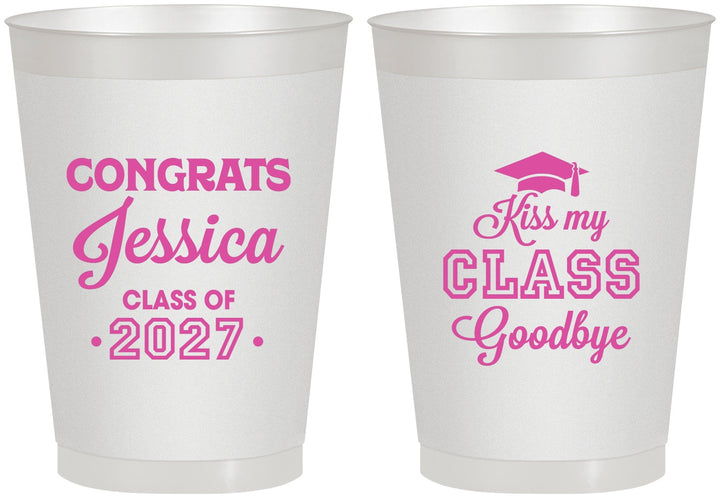 Personalized Graduation 8 oz Frosted Cups - Class Of 2027 Kiss Class Goodbye | 130029