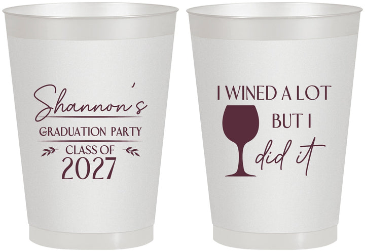 Personalized Graduation 8 oz Frosted Cups - Class Of 2027 Wined A Lot | 130044