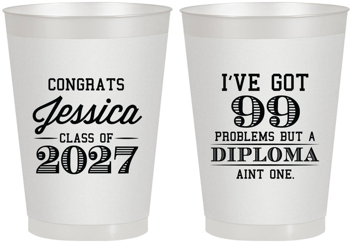 Personalized Graduation 8 oz Frosted Cups - Class Of 2027 99 Problems | 130047