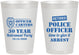 Personalized Retirement 8 oz Frosted Cups - Police Officer | 150010