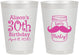 Personalized Birthday 8 oz Frosted Cups - 30th | 20104