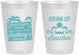 Personalized Birthday 8 oz Frosted Cups - Drink Up Beaches | 20206