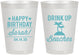 Personalized Birthday 8 oz Frosted Cups - Drink Up Beaches | 20209