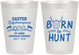 Personalized Easter 8 oz Frosted Cups - Born To Hunt | 210001