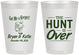 Personalized Wedding 8 oz Frosted Cups - The Hunt Is Over | 216