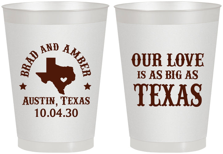 Personalized Wedding 8 oz Frosted Cups - Our Love Is As Big As Texas | 236