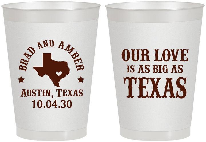 Personalized Wedding 8 oz Frosted Cups - Our Love Is As Big As Texas | 236