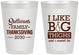Personalized Thanksgiving 8 oz Frosted Cups - Big Thighs | 260011