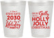 Personalized Christmas 8 oz Frosted Cups - Holly Jolly | 280046