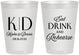 Personalized Rehearsal Dinner 8 oz Frosted Cups - Eat Drink Rehearse | 30000