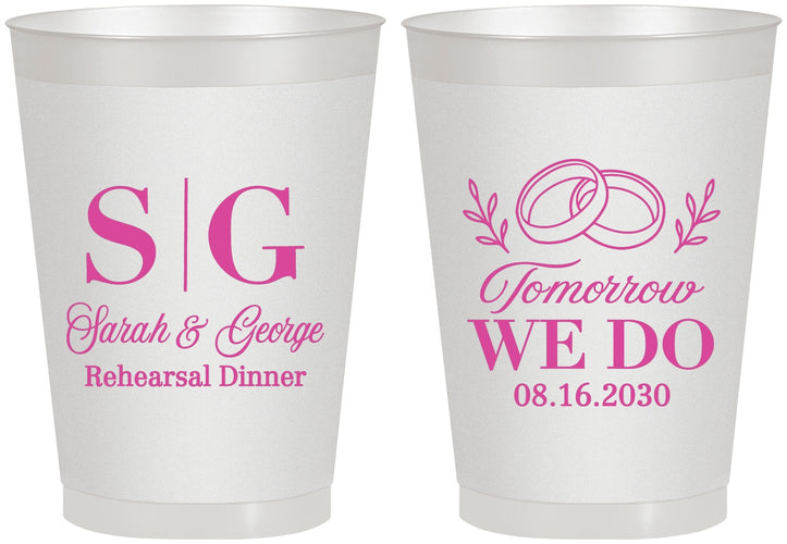 Personalized Rehearsal Dinner 8 oz Frosted Cups - Tomorrow We Do | 30003