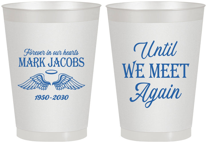 Personalized Memorial 8 oz Frosted Cups - Until We Meet Again | 310002