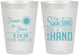 Personalized Wedding 8 oz Frosted Cups - Sun Sand Drink In My Hand | 319