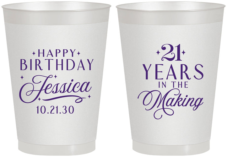 Personalized 21st Birthday 8 oz Frosted Cups - Twenty One Years In The Making | 340023