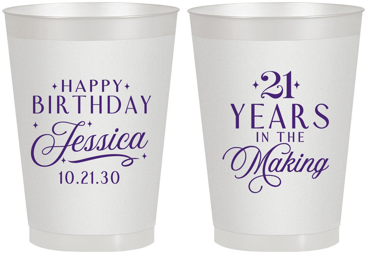 Personalized 21st Birthday 8 oz Frosted Cups - Twenty One Years In The Making | 340023