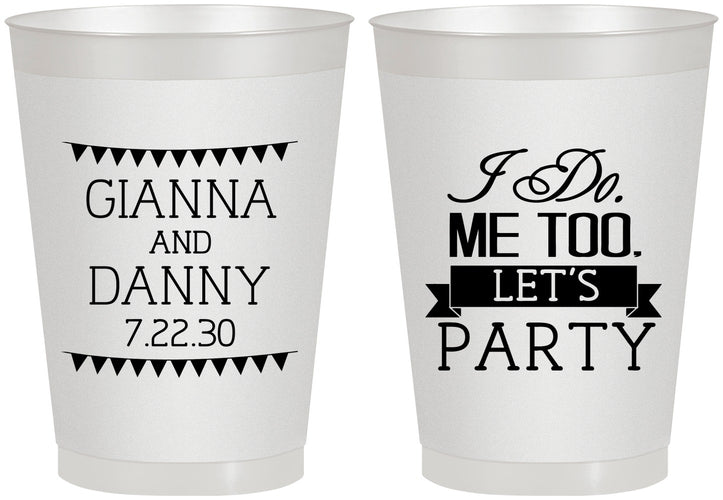 Personalized Wedding 8 oz Frosted Cups - I Do Me Too | 363