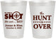 Personalized Wedding 8 oz Frosted Cups - The Hunt Is Over | 400