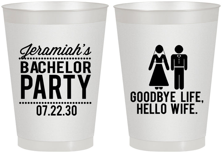 Personalized Bachelor Party 8 oz Frosted Cups - Goodbye Life Hello Wife | 40019