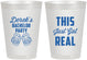 Personalized Bachelor Party 8 oz Frosted Cups - Just Got Real | 40024