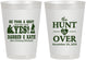 Personalized Wedding 8 oz Frosted Cups - The Hunt Is Over | 403