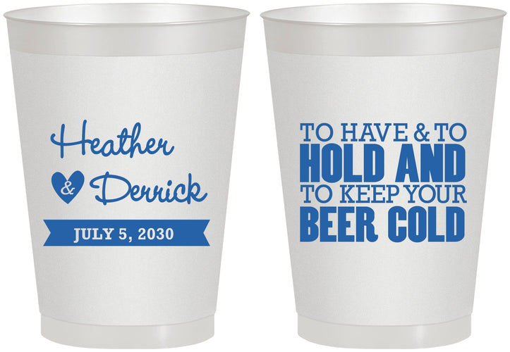 Personalized Wedding 8 oz Frosted Cups - To Have And To Hold | 431