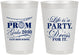 Personalized Prom 8 oz Frosted Cups - Lifes A Party | 50002
