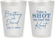 Personalized Wedding 8 oz Frosted Cups - Take A Shot We Tied The Knot | 550