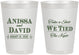 Personalized Wedding 8 oz Frosted Cups - Take A Shot We Tied The Knot | 551