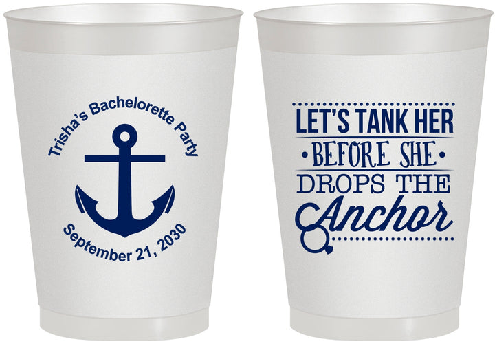 Personalized Bachelorette 8 oz Frosted Cups - Tank Her Drop Anchor | 60026