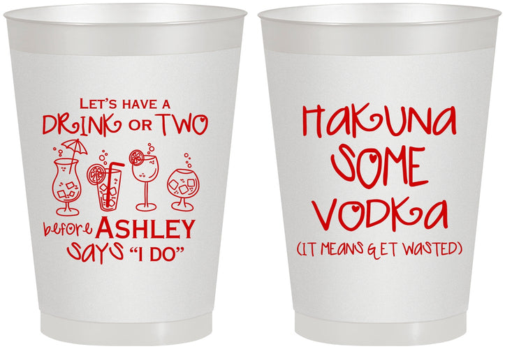 Personalized Bachelorette 8 oz Frosted Cups - Lets Get Wasted | 60119