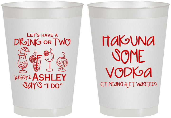 Personalized Bachelorette 8 oz Frosted Cups - Lets Get Wasted | 60119