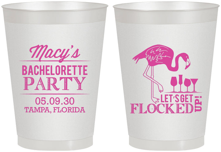 Personalized Bachelorette 8 oz Frosted Cups - Lets Get Flocked Up | 60143