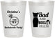Personalized Bachelorette 8 oz Frosted Cups - Bad And Boozie | 60157