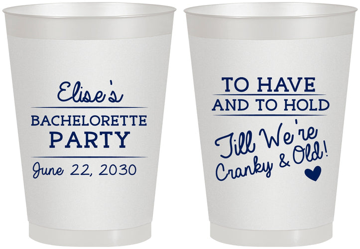 Personalized Bachelorette 8 oz Frosted Cups - To Have And To Hold | 60168