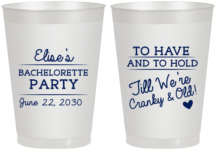 Personalized Bachelorette 8 oz Frosted Cups - To Have And To Hold | 60168