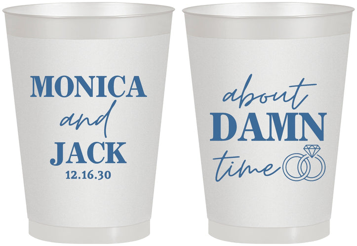 Personalized Wedding 8 oz Frosted Cups - About Damn Time | 809