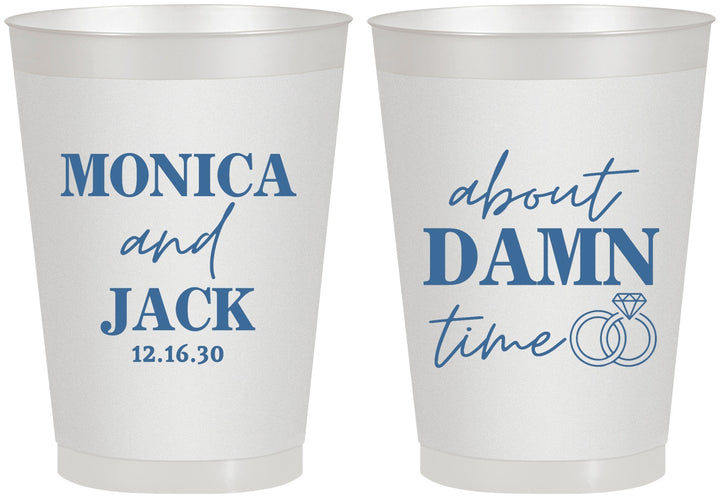 Personalized Wedding 8 oz Frosted Cups - About Damn Time | 809