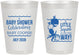 Personalized Baby Shower 8 oz Frosted Cups - Little Squirt On The Way | 90045