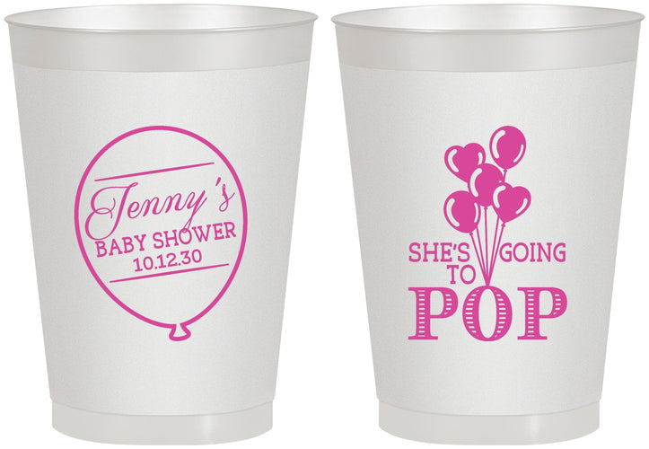 Personalized Baby Shower 8 oz Frosted Cups - Shes Going To Pop | 90160