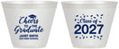 Custom Graduation 9 oz Wine Frosted Cups - Class Of 2027 Cheers Graduate | 130021