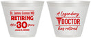 Custom Retirement 9 oz Wine Frosted Cups - Doctor | 150018