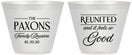 Custom Family Reunion 9 oz Wine Frosted Cups - Reunited Feels So Good | 160052