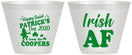 Custom St Patricks Day 9 oz Wine Frosted Cups - Irish Af Leprechaun | 200012