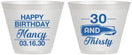 Custom Birthday 9 oz Wine Frosted Cups - 30 And Thirsty | 20014